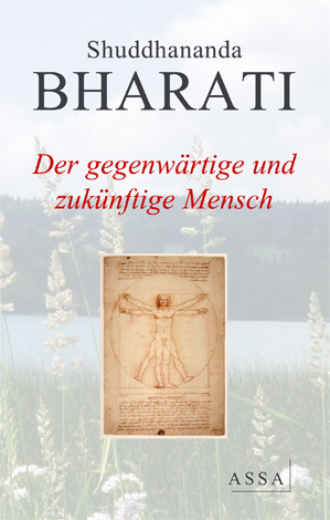 Der gegenw�rtige und zuk�nftige Mensch