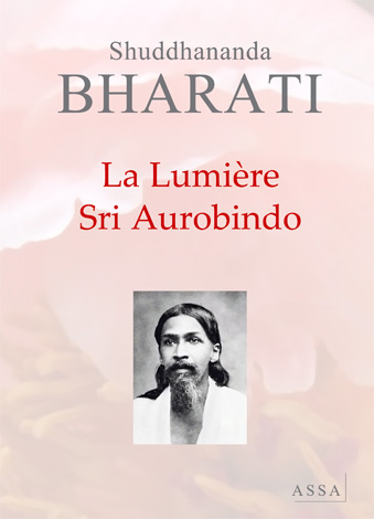La Lumi�re Sri Aurobindo